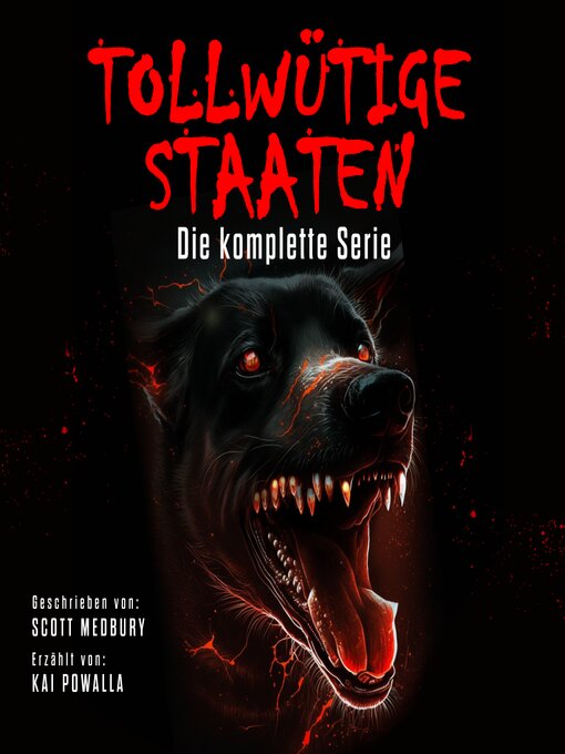 Title details for Tollwütige Staaten by Scott Medbury - Available